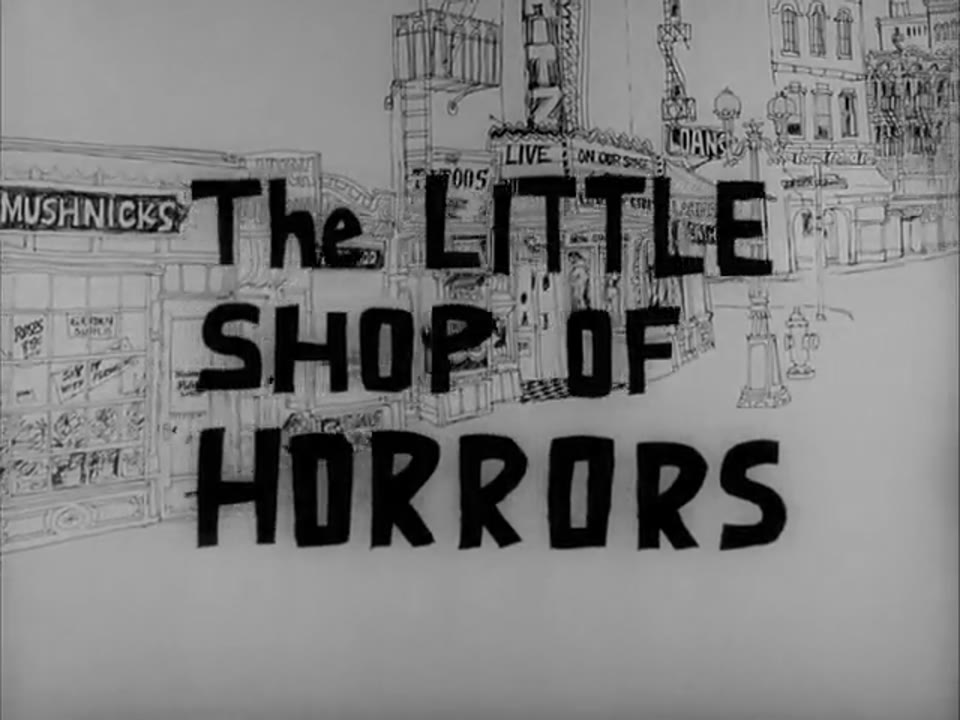 The Little Shop of Horrors (1960)