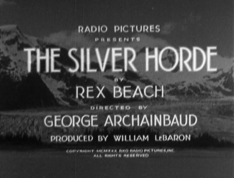 The Silver Horde (1930)
