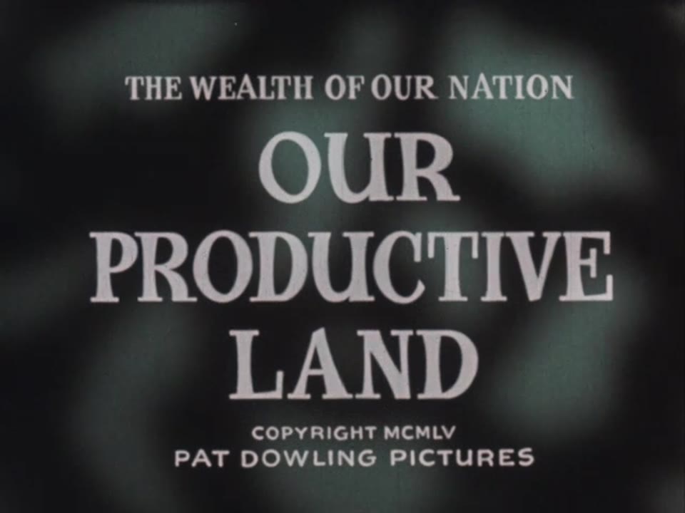 Our Productive Land
