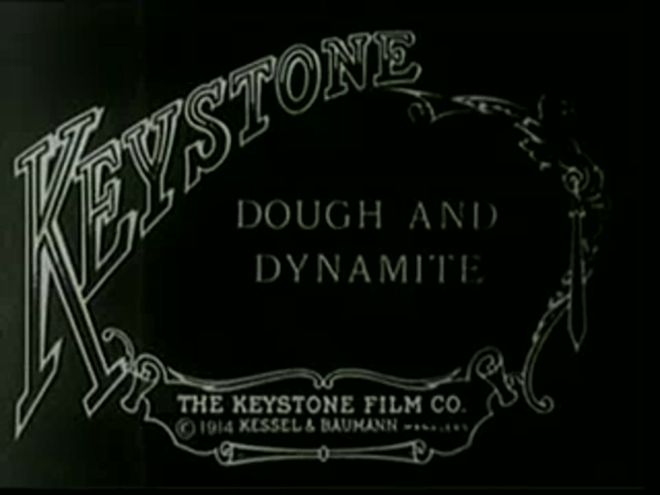 Dough And Dynamite (1914)