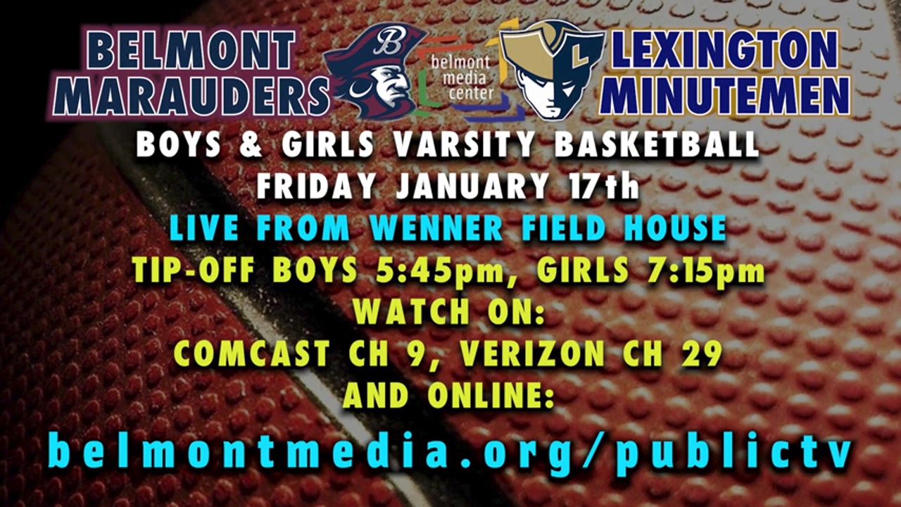 Belmont HS Girls Varsity Basketball: Marauders vs Lexington Minutemen 01/17/25