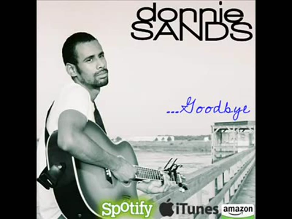 Goodbye (Acoustic MP3) Original - Donnie Sands