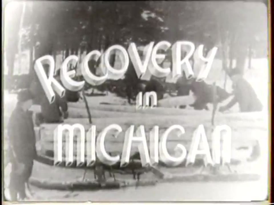 Recovery In Michigan Circa 1937