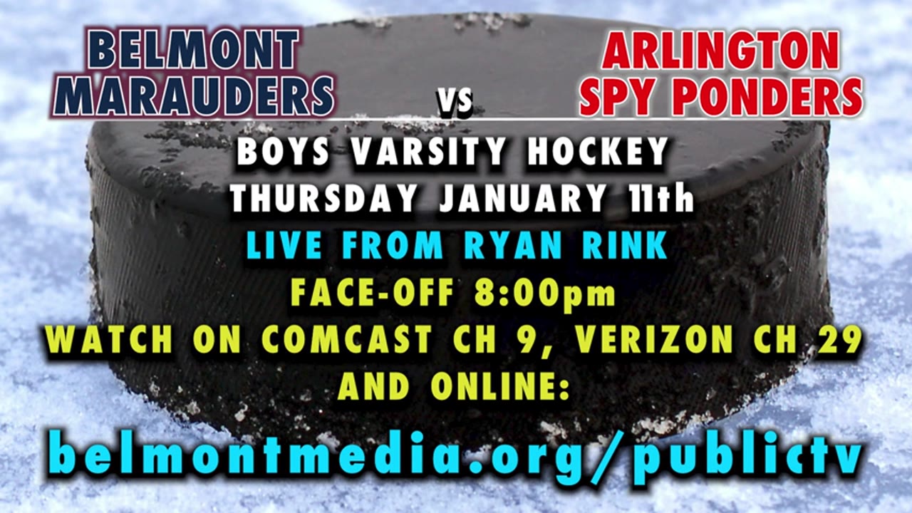 Belmont HS Boys Varsity Ice Hockey: Marauders vs Arlington Spy Ponders 01/11/24