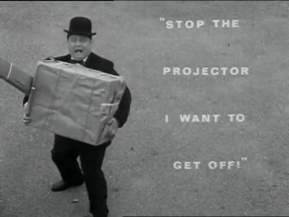 "Stop the Projector, I Want to Get Off!"