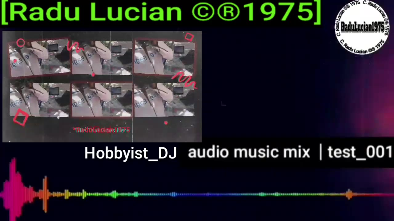 #2021_dj_Hobbyist_Audio_Music_Mix_Audio_Video_Mixed_Edited_&_Uploaded_By_#RaduLucian1975_@_[test_01]