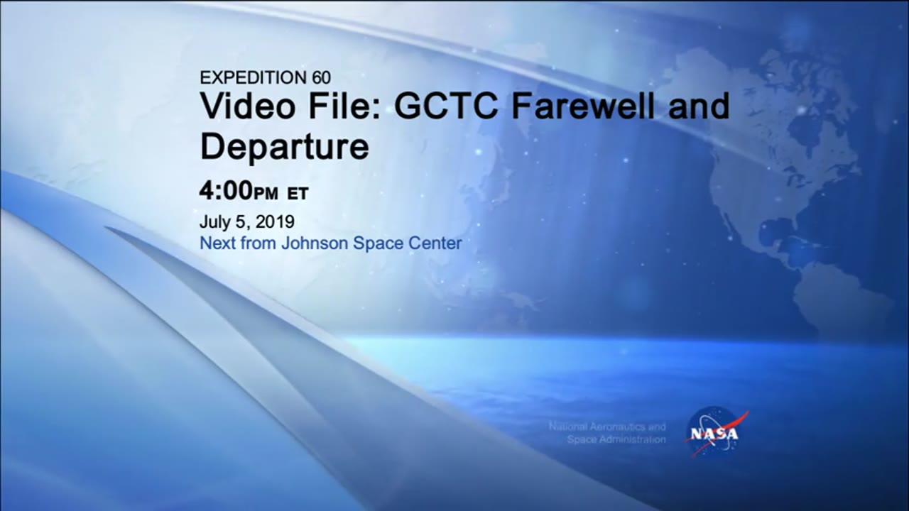 Expedition_60_Video_File_GCTC_Farewell_Departure_2019_0705_1222672.mxf