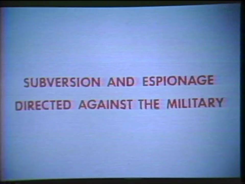 Subversion And Espionage Directed Against The Military
