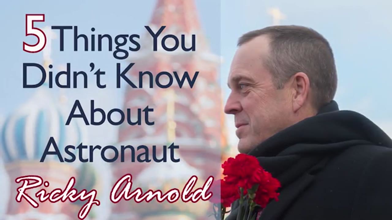 5 Things You Didn’t Know About Astronaut Ricky Arnold