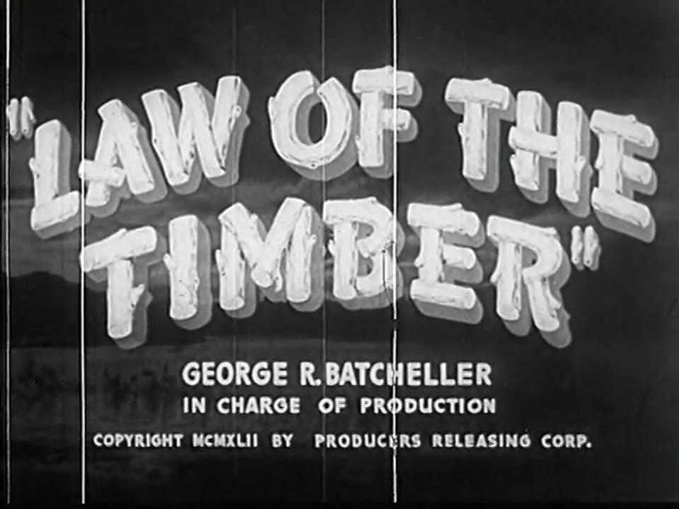 Law of the Timber
