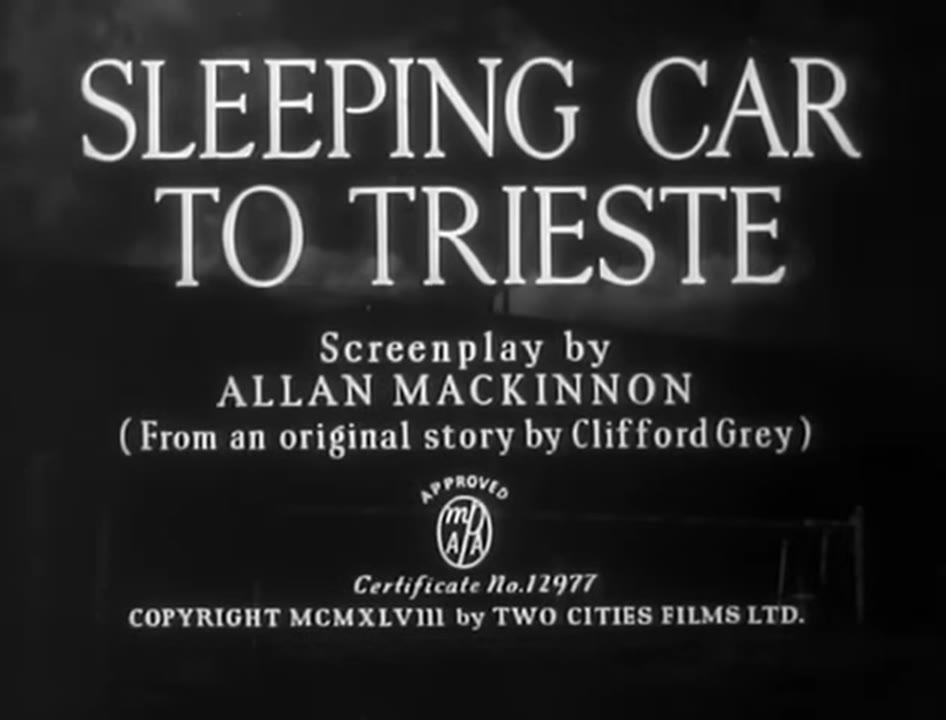 Sleeping Car to Trieste (1948)