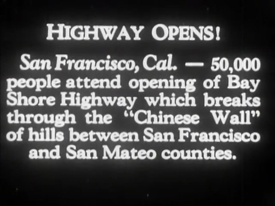 [California State Highway 101 Opening]
