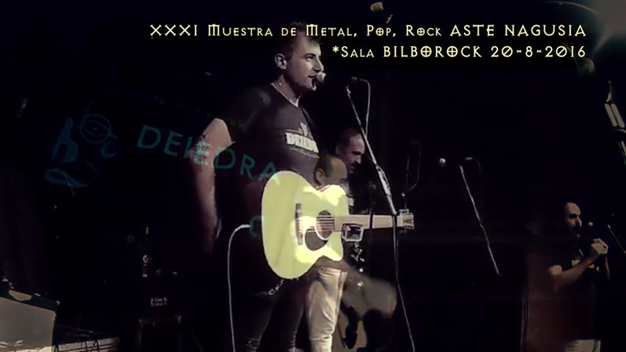 DEIEDRA - Güiski Botila bat ("Whiskey in the Jar") LIVE in Bilborock (Aste Nagusia 2016)