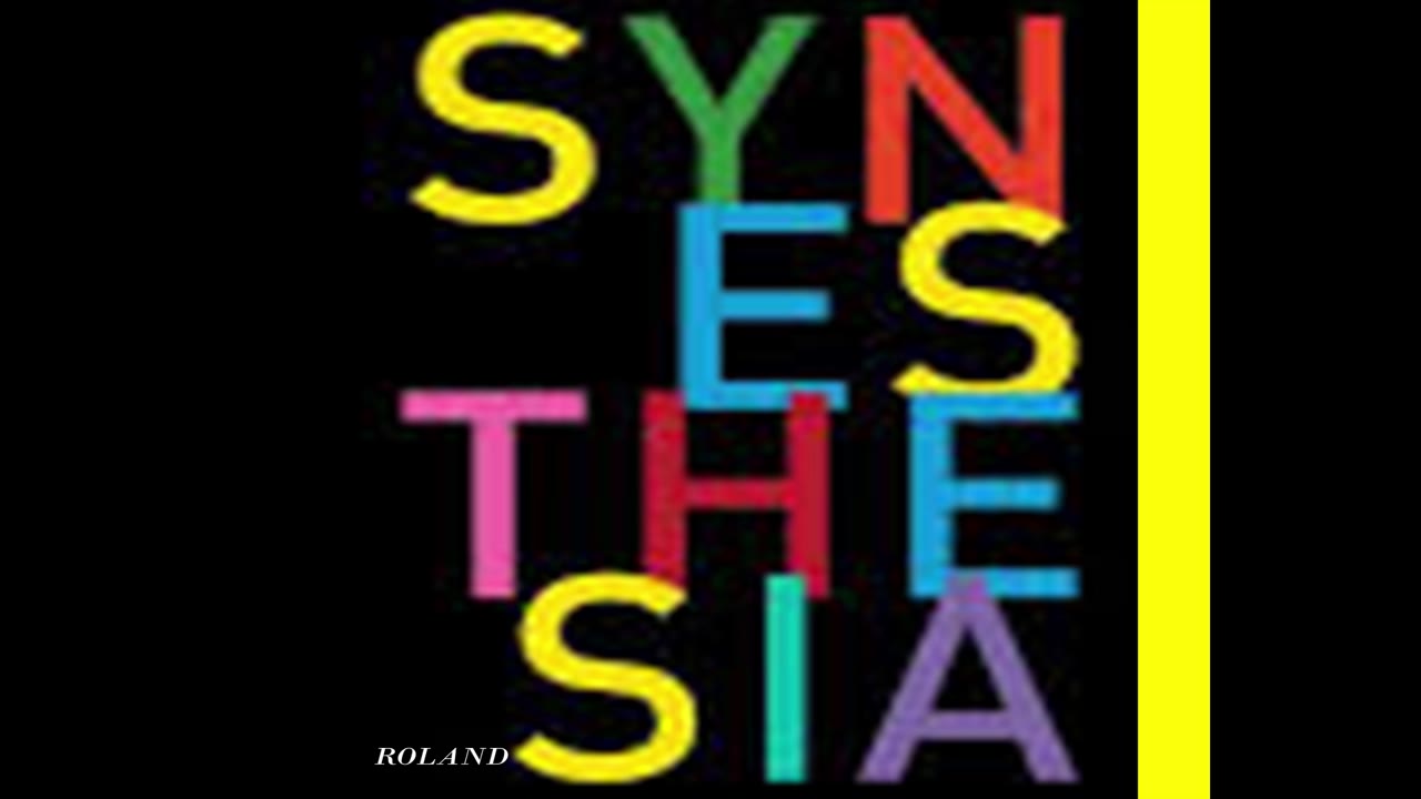 SYNESTHESIA