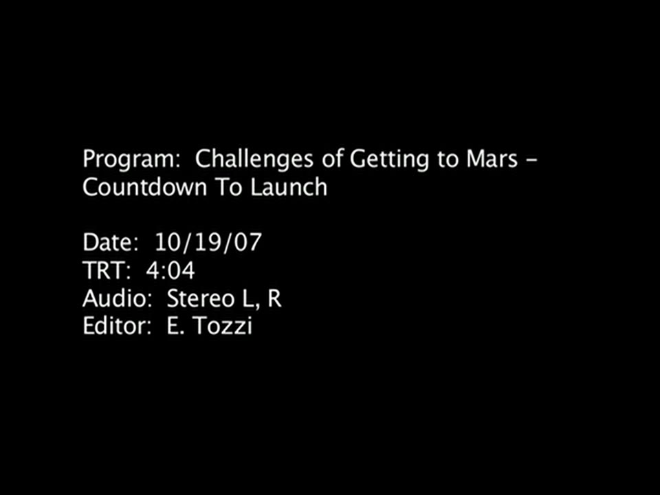 The Challenges of Getting to Mars: Countdown to Launch