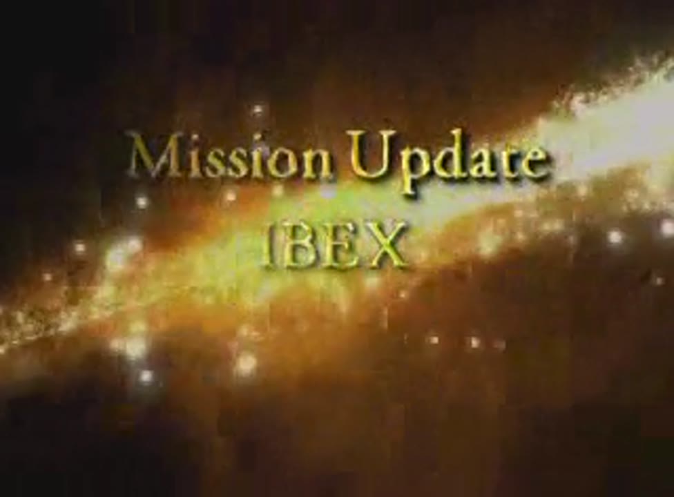 NASA Mission Update: IBEX