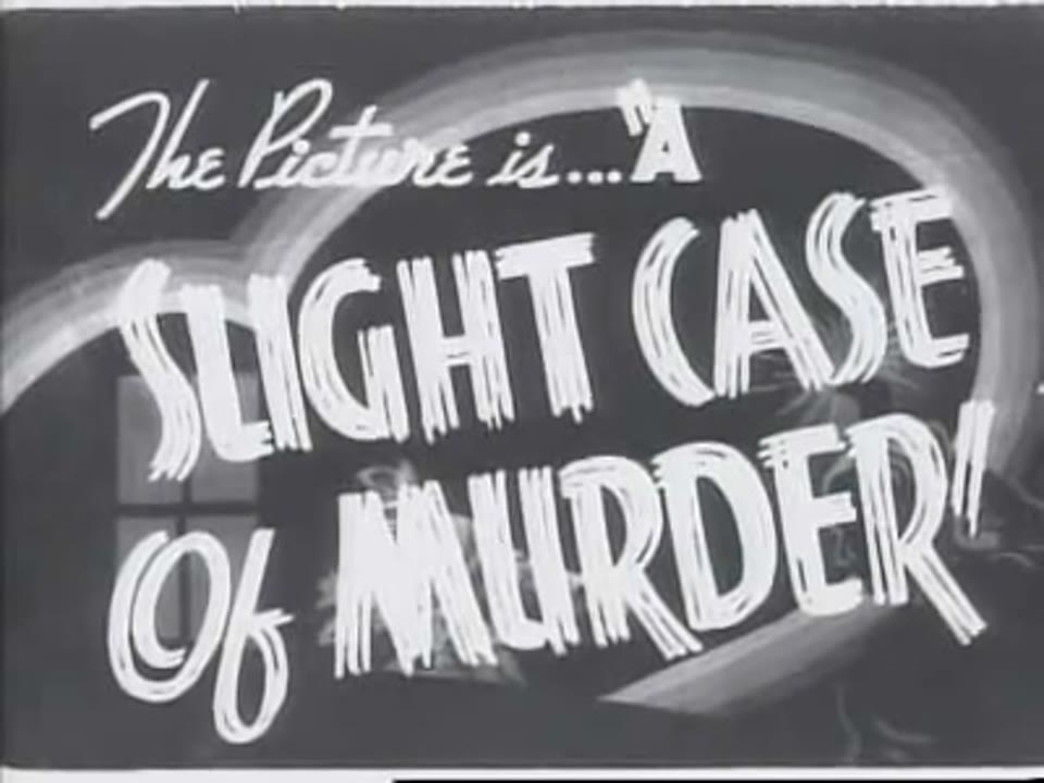 Movie Trailers ("A Slight Case of Murder")