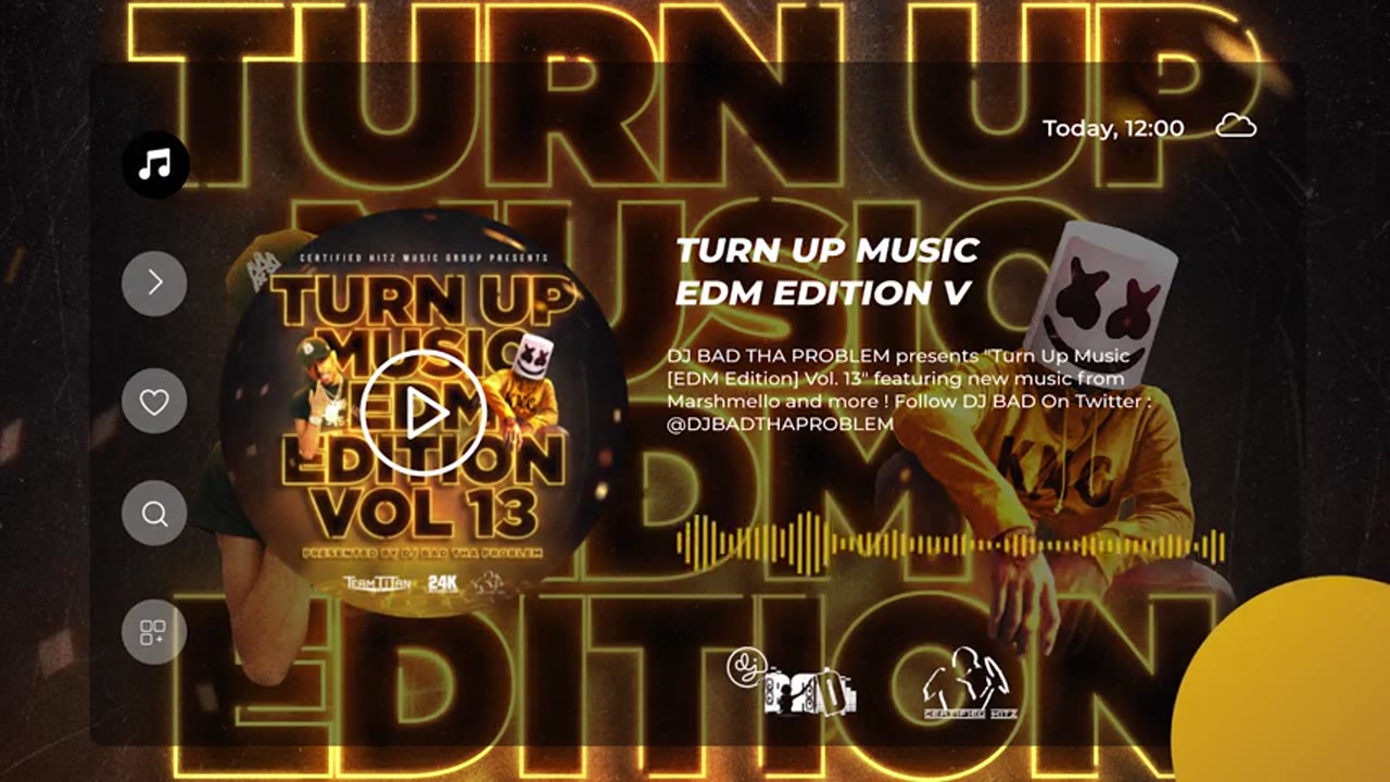 DJ BAD THA PROBLEM - Turn Up Music [ EDM Edition] Vol. 13