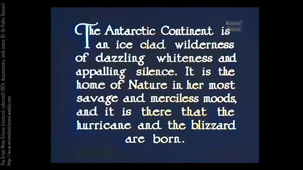 The Great White Silence (restored, colorized) (1924, documentary, imdb score: 8)