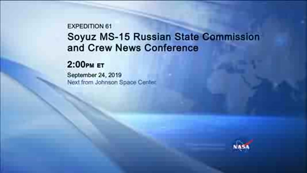 iss061m262671759_2019_0924_Russian_State_Commission_and_Crew_News_Conference