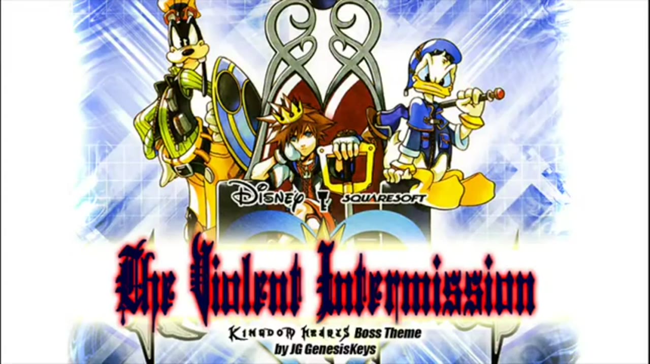 KH Mock Soundtrack The Violent Intermission