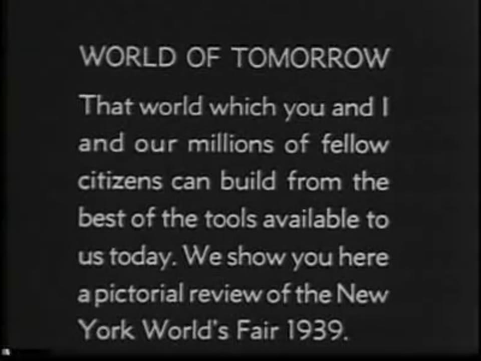 Official Motion Pictures of the New York World's Fair 1939