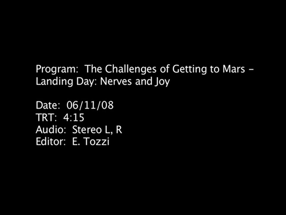 The Challenges of Getting to Mars: Landing Day -- Nerves and Joy