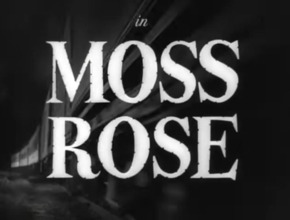 Moss Rose (1947)