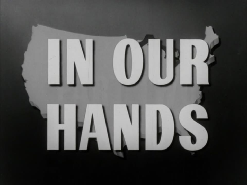 In Our Hands, Part 2: What We Have