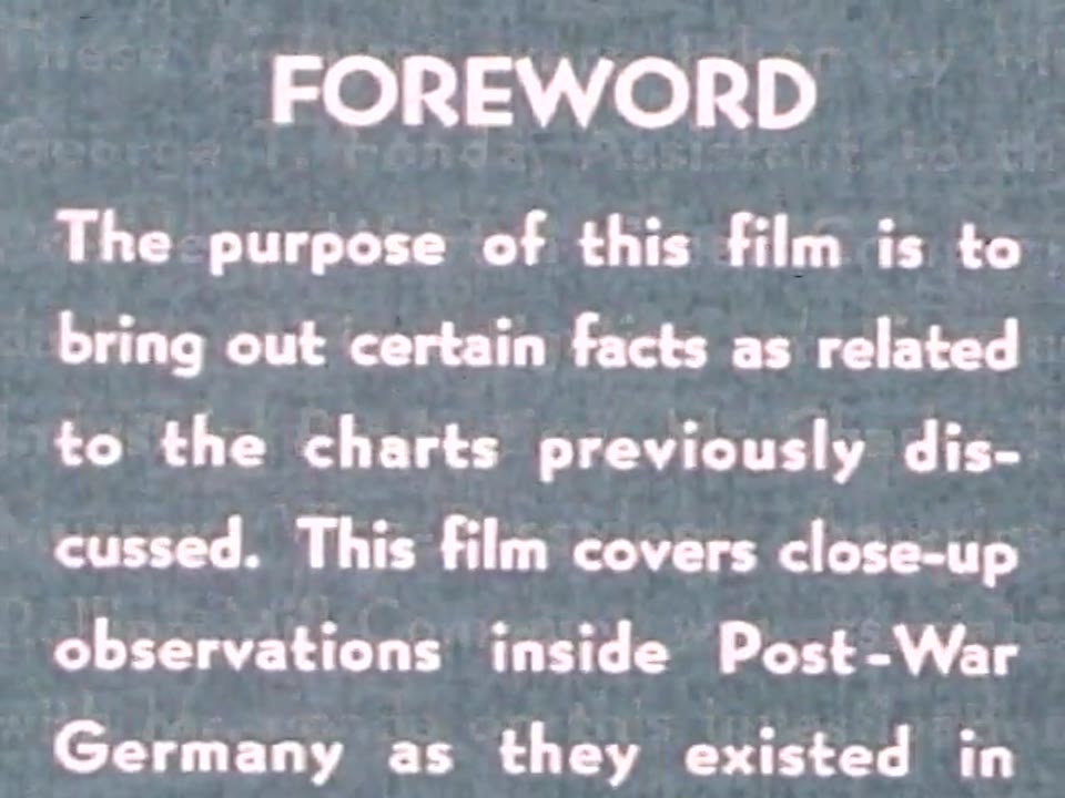 Postwar Germany: 28 Months After V-E Day (Part I)