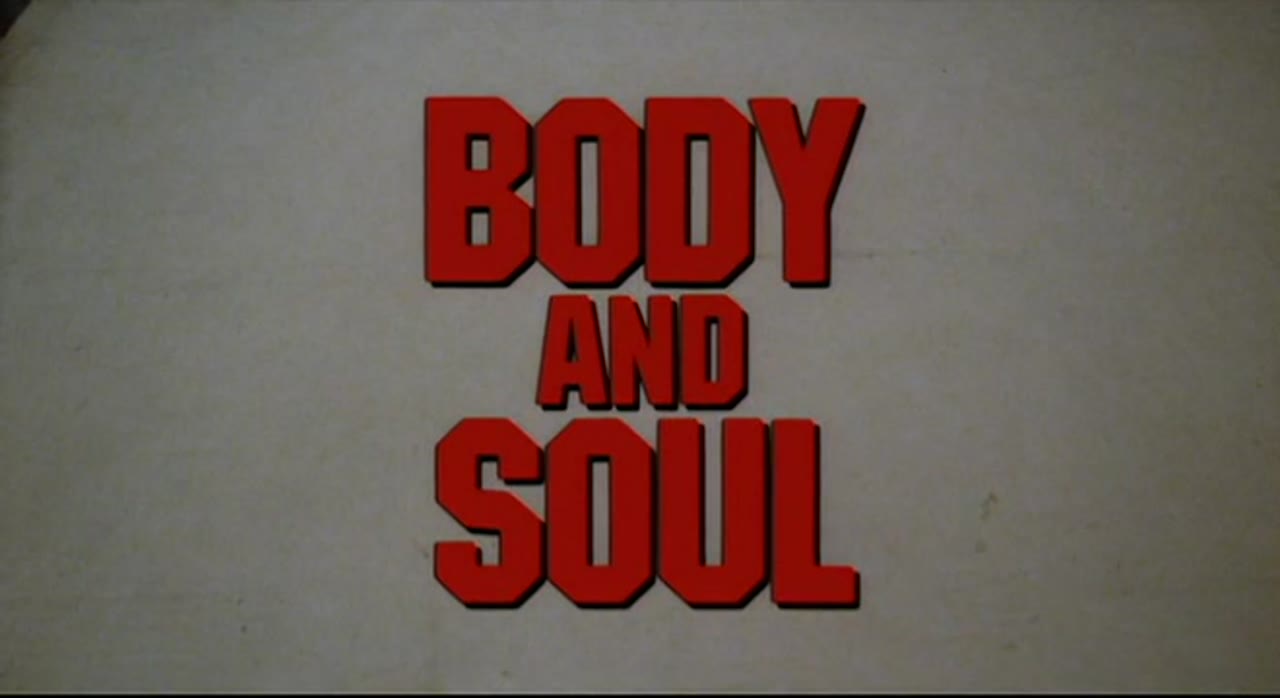 Body And Soul (1981)