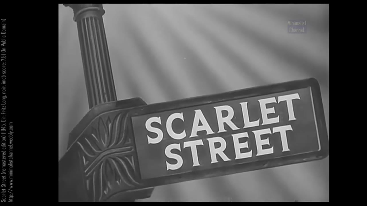 Scarlet Street (remastered edition) (1945, Dir: Fritz Lang, noir, imdb score: 7.8)