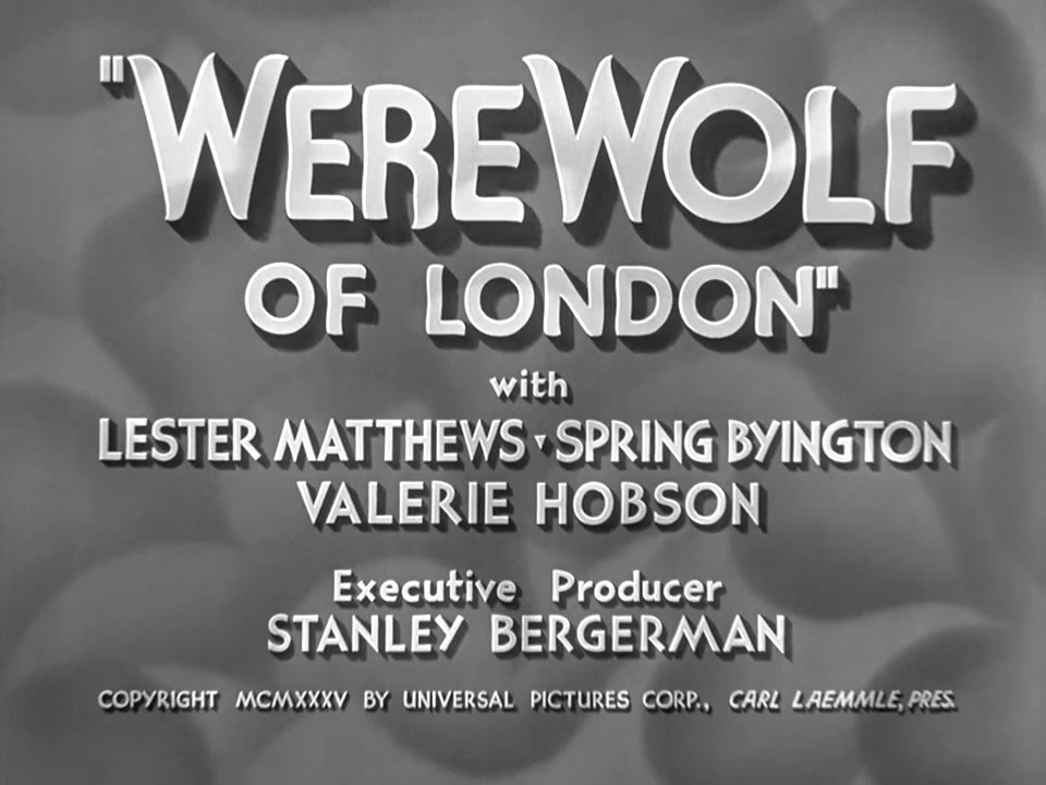 Werewolf of London (1935)