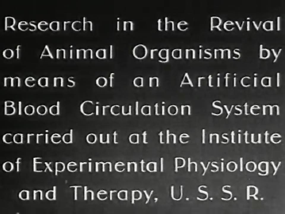 Experiments in the Revival of Organisms
