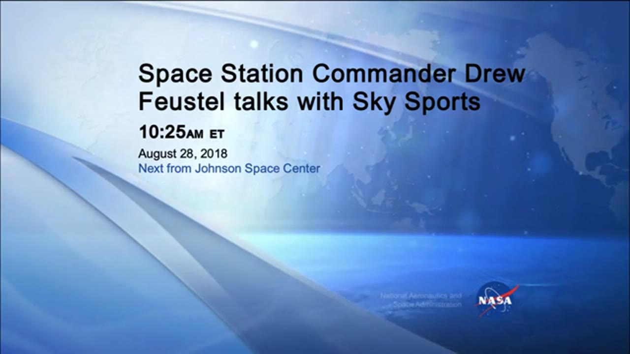 Space_Station_Commander_Feustel_talks_with_Sky_Sports_8-28-18_695923.mxf