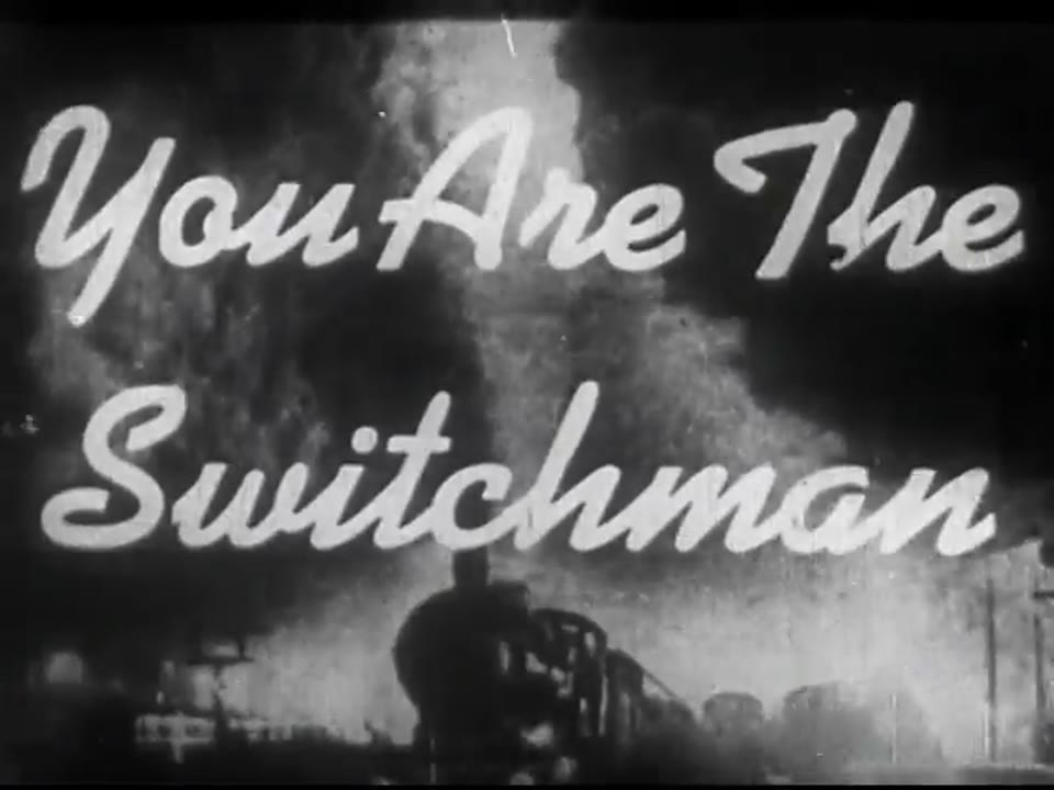 You Are the Switchman