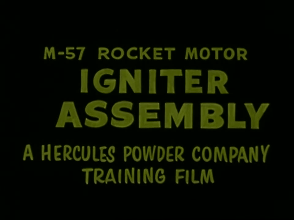 M-57 Rocket Motor Igniter Assembly (Training Film)