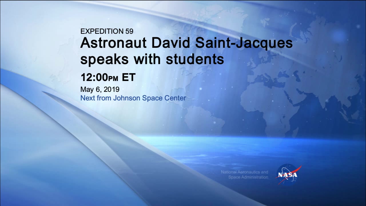 iss059m261261559B_5-6-19_In-Flight_Interview_with_David_Saint-Jacques