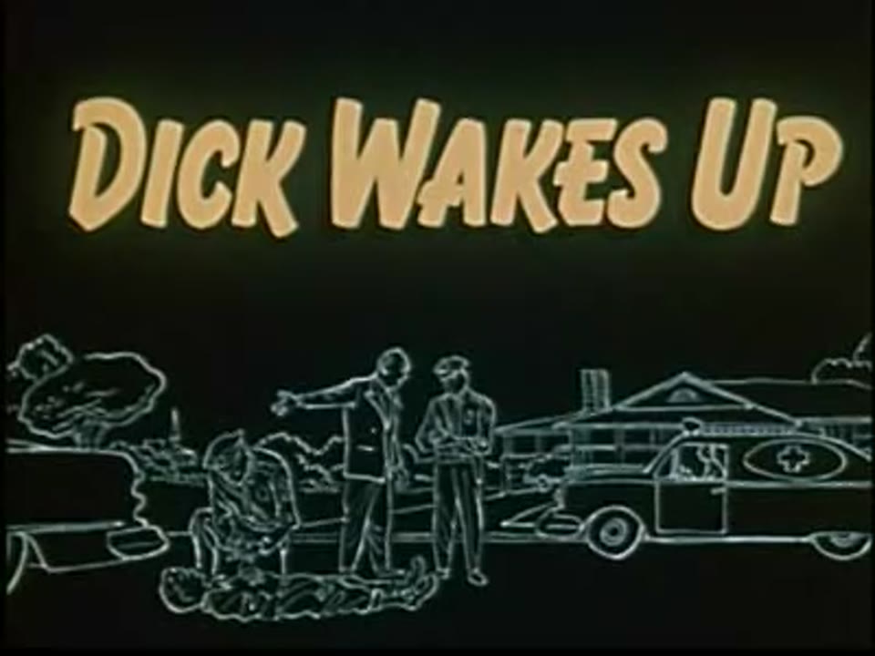 Dick Wakes Up
