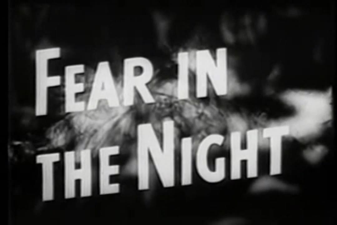 Fear in the Night