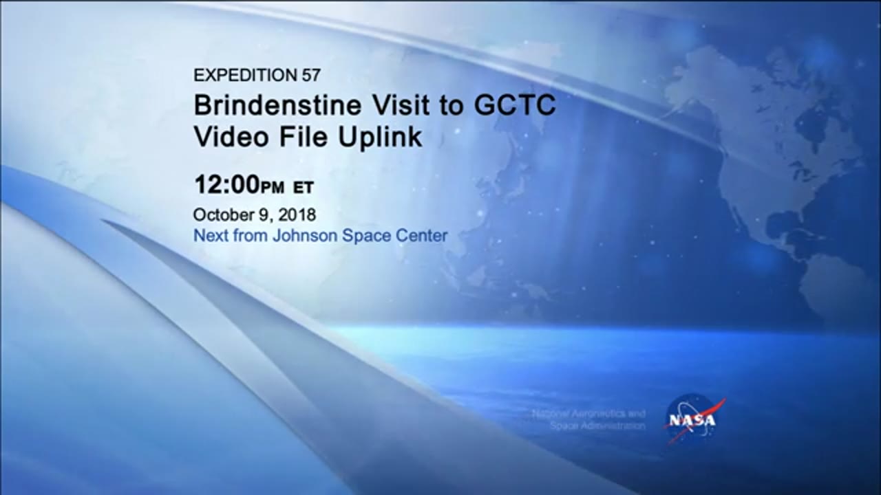 VideoFileUplink_BridenstineVisitToGCTC_Oct9_2018_1600_711209.mxf